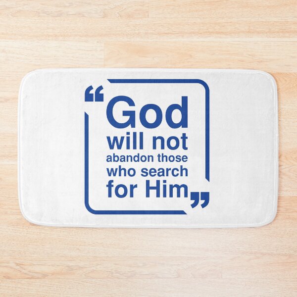 Item preview, God will not abandon those who search for Him | T-shirt and Sticker design designed and sold by Billium Halder.