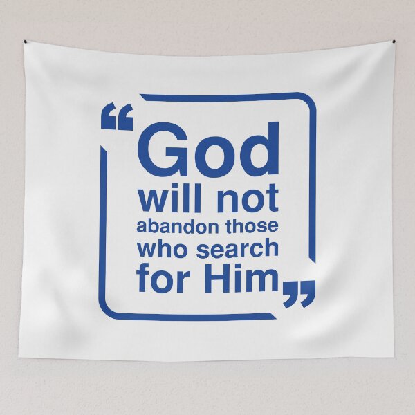 Item preview, God will not abandon those who search for Him | T-shirt and Sticker design designed and sold by Billium Halder.
