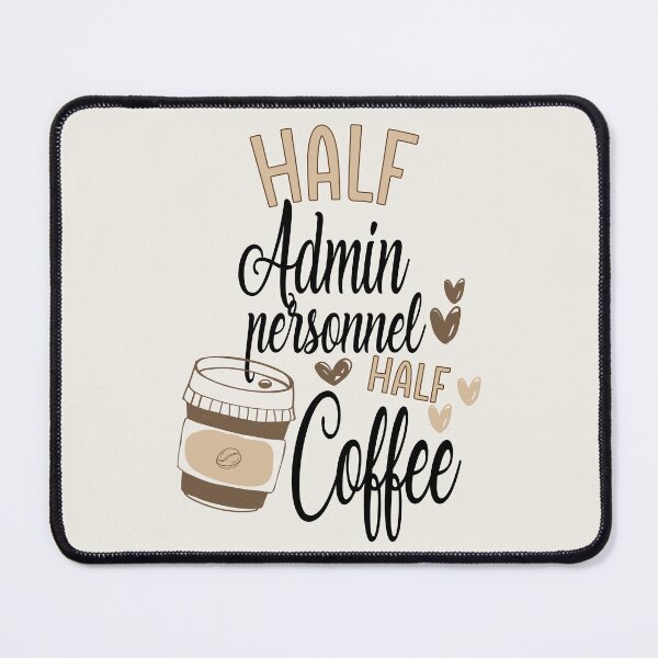 Item preview, Funny Admin Personnel Coffee Awesome And Cool designed and sold by LifeGoods103.
