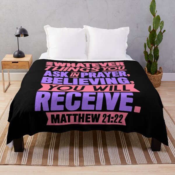 Item preview, Matthew 21:22 Whatever You Ask In Prayer Believing You Will Receive designed and sold by plushism.