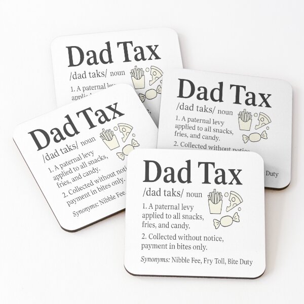 Item preview, Dad Tax: Official Snack Inspector – Funny Father's Day Definition designed and sold by Rajasekar.