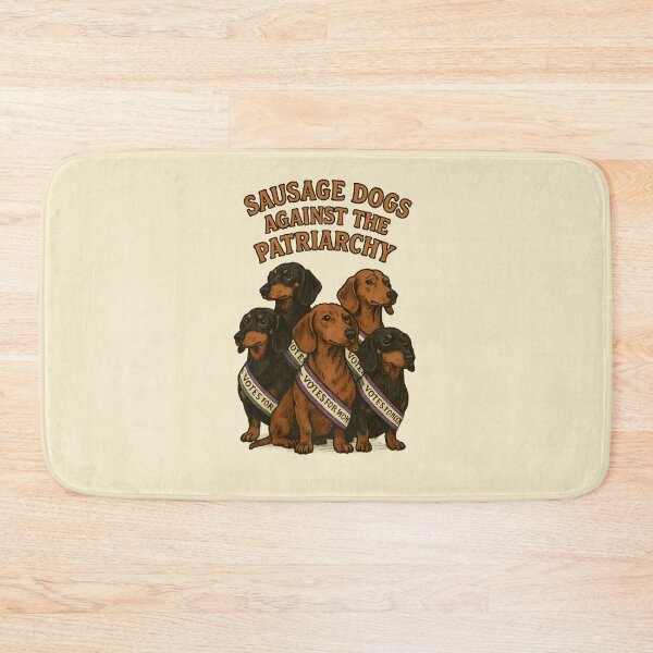 Item preview, Sausage Dogs Against Patriarchy. Funny Feminist. designed and sold by Shoot-The-Moon.