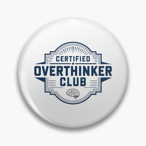 Item preview, Certified Overthinker Club Funny Introvert Anxiety Humor Design designed and sold by Romeo Fashion.