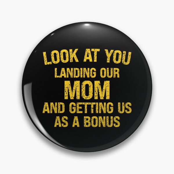 Item preview, Look at You Landing Our Mom - Bonus Thanks for Putting Up with Our Mom designed and sold by kawaiivsglitch.