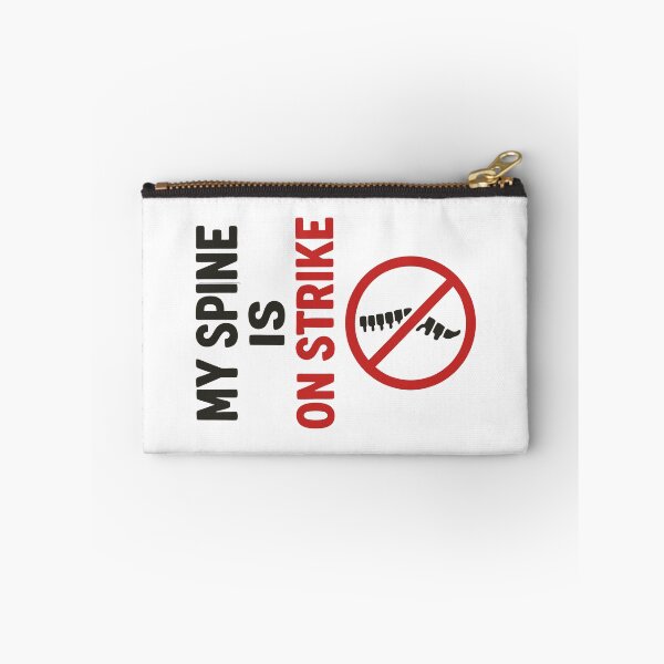 Item preview, My Spine Is on Strike - Funny Back Pain Quote designed and sold by HandicraftArt.