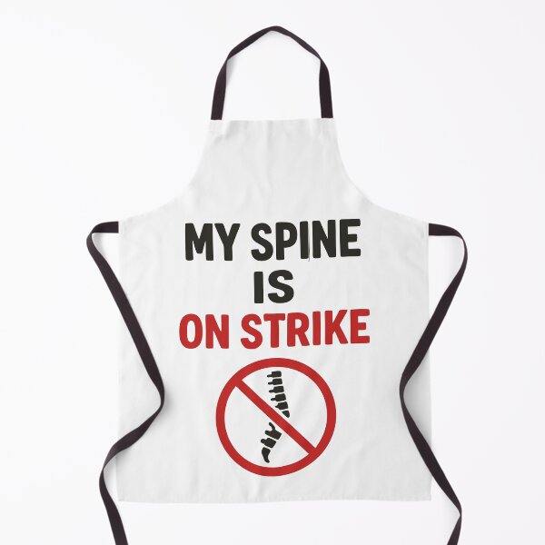 Item preview, My Spine Is on Strike - Funny Back Pain Quote designed and sold by HandicraftArt.