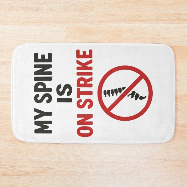 Item preview, My Spine Is on Strike - Funny Back Pain Quote designed and sold by HandicraftArt.