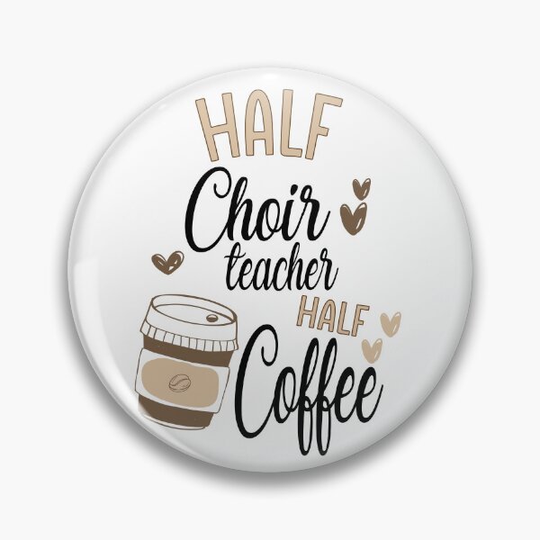 Item preview, Funny Choir Teacher Coffee Awesome And Cool designed and sold by LifeGoods103.