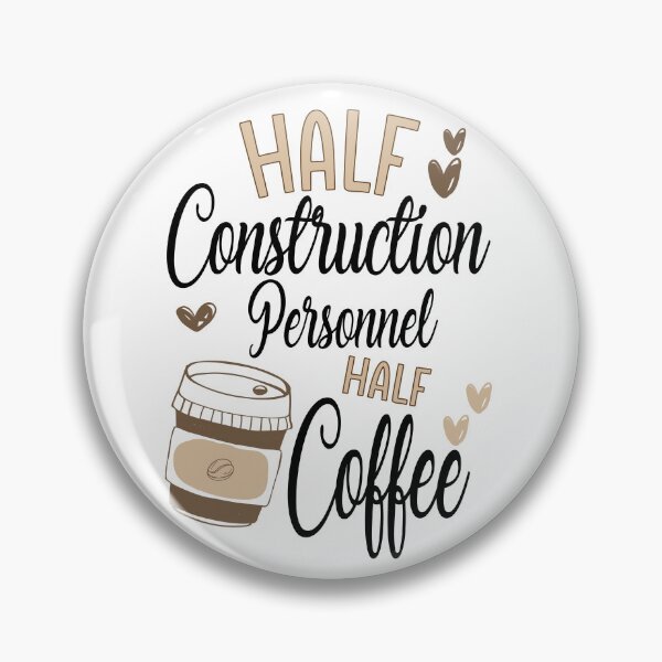 Item preview,  Funny Construction Personnel Coffee Awesome And Cool designed and sold by LifeGoods103.