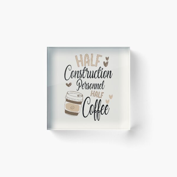 Item preview,  Funny Construction Personnel Coffee Awesome And Cool designed and sold by LifeGoods103.