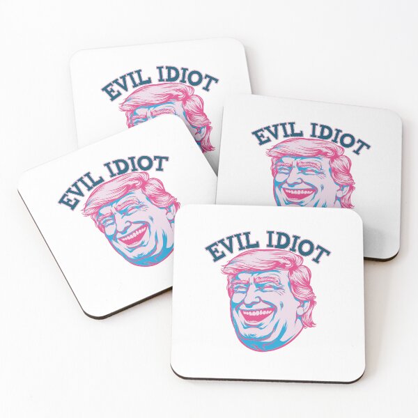 Item preview, Evil Idiot, The Laughing Tangerine Menace, Donald trump, Village Idiot, funnyfits70, Humor, Funny, retro, vintages, funny quotes, animal humor, designed and sold by FunnyFits70.
