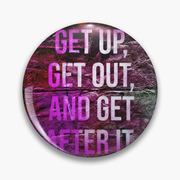 Item preview, Get Up , Get After It designed and sold by NickDedidis.