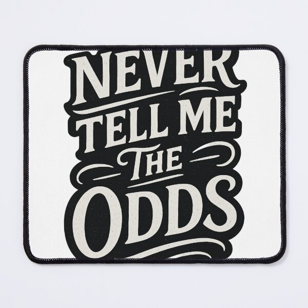 Item preview, Fearless Mindset T-Shirt – Never Tell Me the Odds designed and sold by prodesigns21.