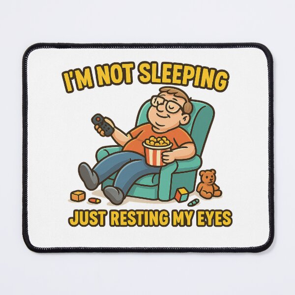 Item preview, I’m Not Sleeping – Just Resting My Eyes designed and sold by SpectrumCreations.