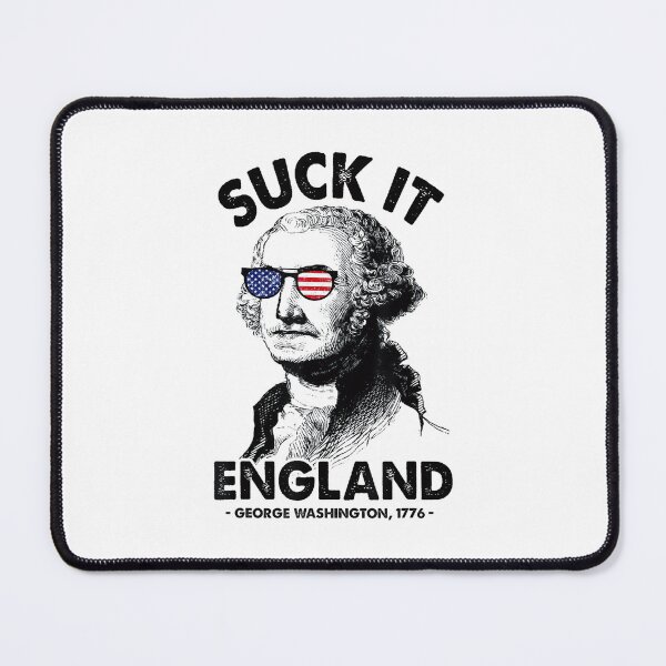 Item preview, Suck It England Funny 4Th Of July George Washington 1776 designed and sold by Filek-mable.