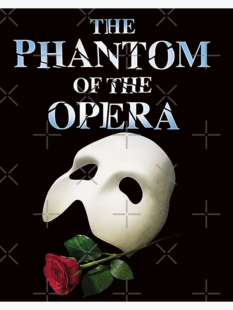 Phantom Of The Opera Musical Poster