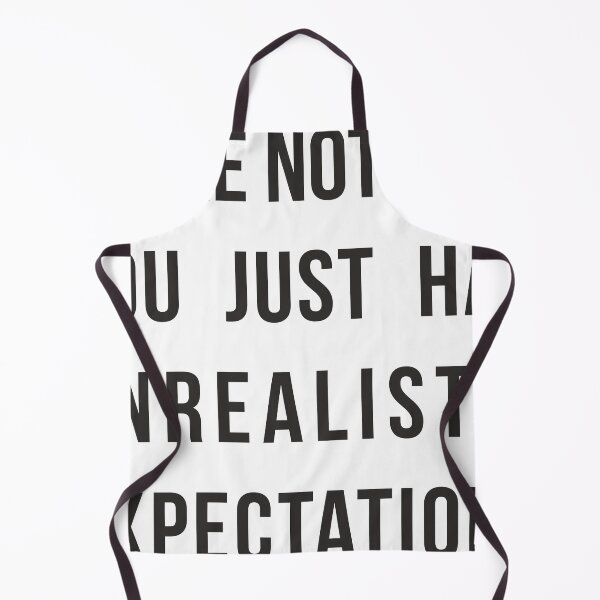 Item preview, We’re not late – you just had unrealistic expectations. designed and sold by RedYolk.
