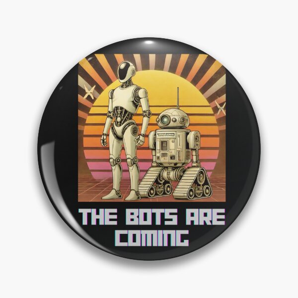 Item preview, the robots are coming designed and sold by TEEJAMBOREE.
