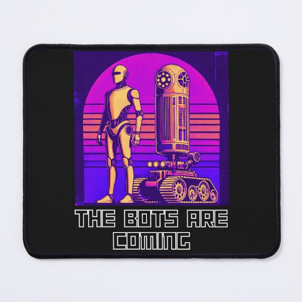 Item preview, the robots are coming designed and sold by TEEJAMBOREE.