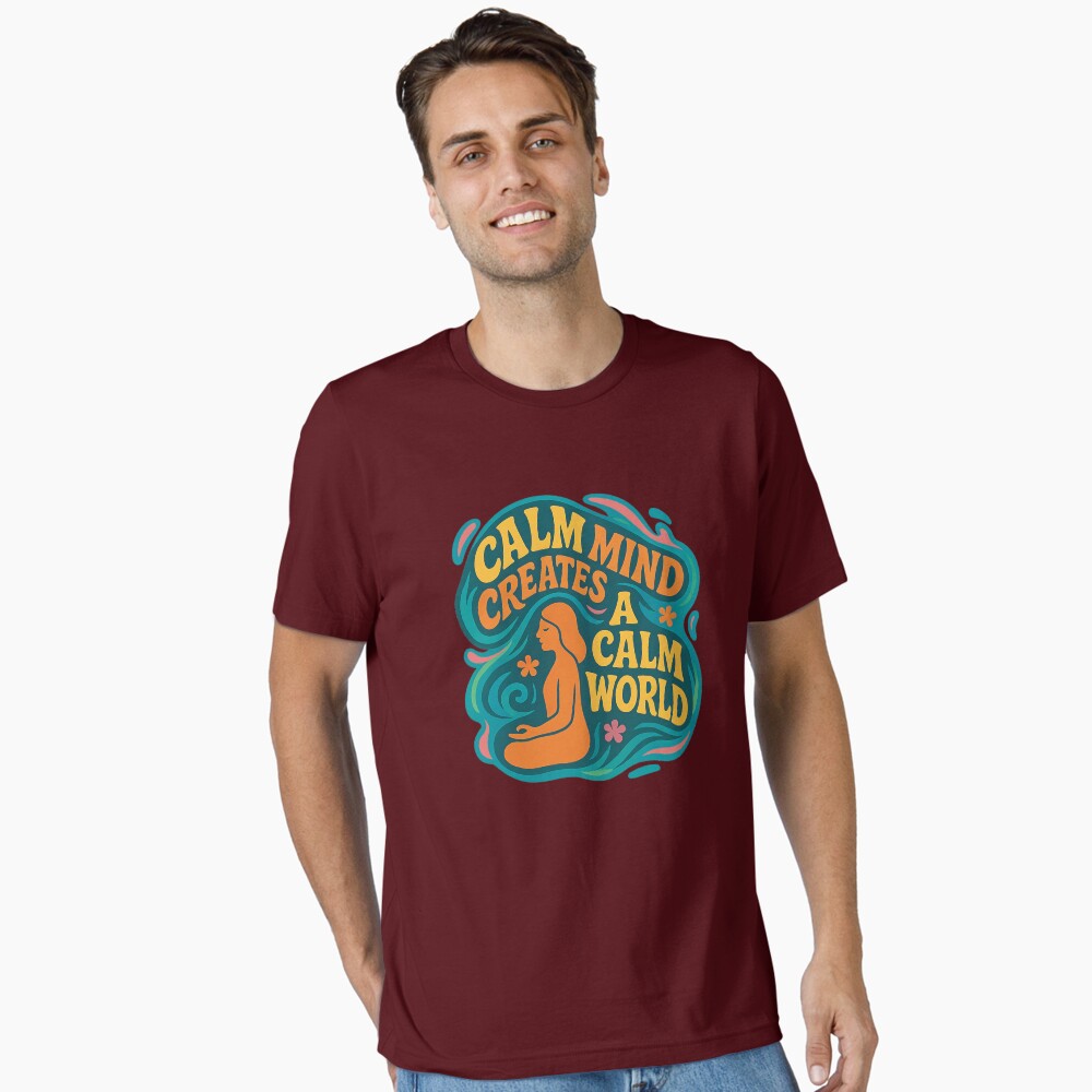 Calm Mind Creates a Calm World - Serene Meditation Art