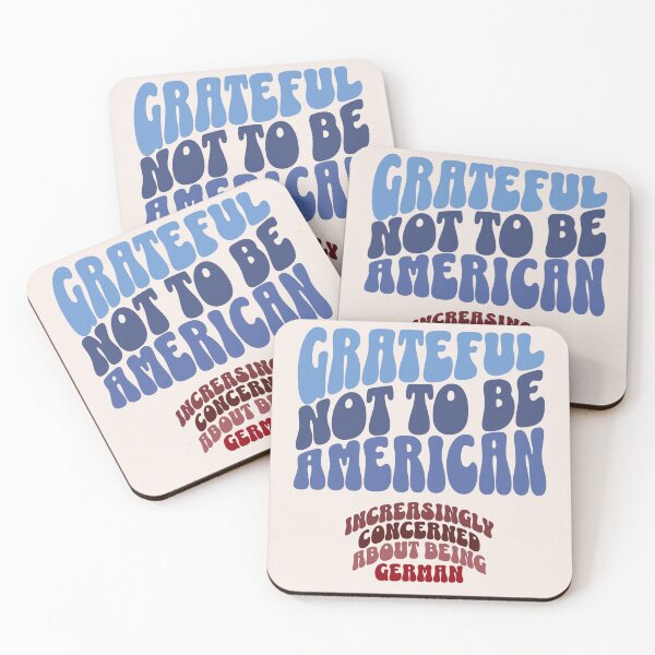 Item preview, grateful not to be American designed and sold by VariousGoodies.
