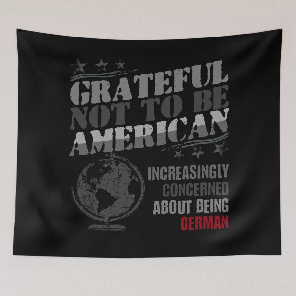 Item preview, grateful not to be American designed and sold by VariousGoodies.
