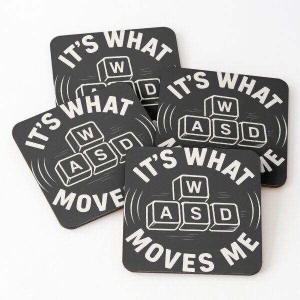 Item preview, WASD Gamer Movement Graphic – It's What Moves Me designed and sold by GG-Graphics.