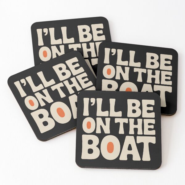 Item preview, I'll Be On The Boat - The perfect gift for sailors, boat lovers, yacht owners, and anyone who enjoys spending time on the water. designed and sold by ZyziowskyArt.