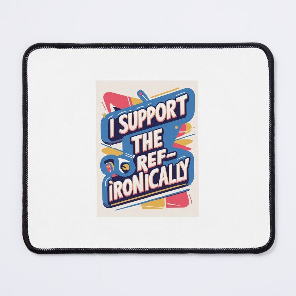 Item preview, I support the referee designed and sold by UnickArtist.