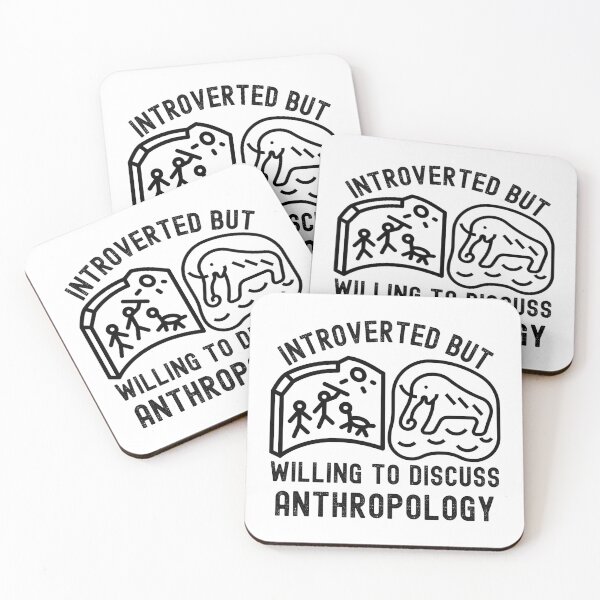 Item preview, Introverted but Willing to Discuss Anthropology, Cultural Anthropology designed and sold by Moedex.