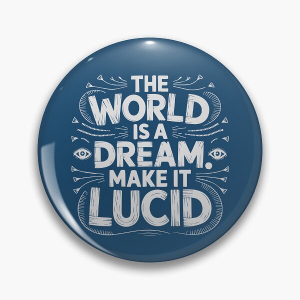 Item preview, The world is a dream. Make it lucid. designed and sold by La Maga.