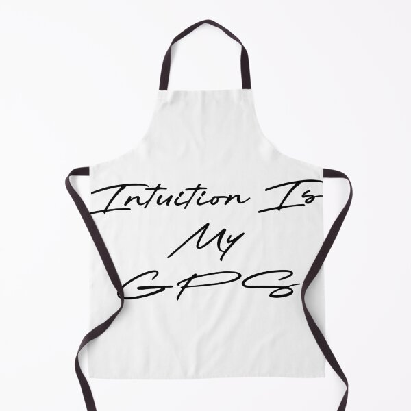 Item preview, Intuition Is My GPS designed and sold by Ninjacatoff.