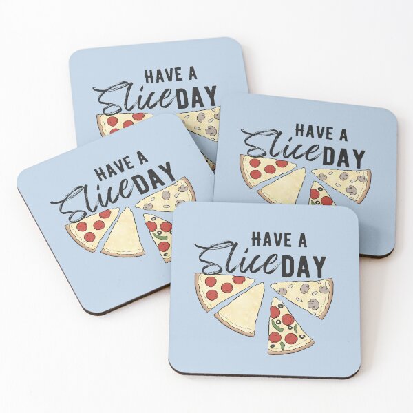 Item preview, Have A Slice Day designed and sold by Lampblack and Bone.