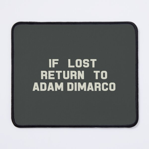Item preview, If Lost Return to Adam DiMarco Tee designed and sold by 2000sbabyangel.