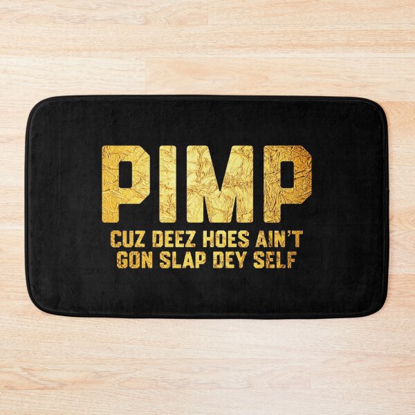 Item preview, Pimp designed and sold by DIRTYDUNNZ.