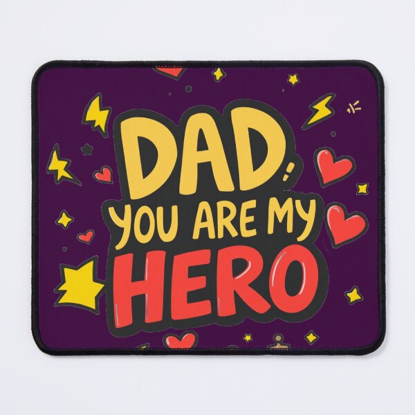 Item preview, Dad, You Are My Hero – Father's Day Design designed and sold by MiraLumeStudio.
