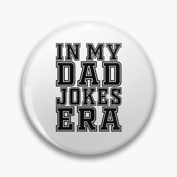 Item preview, Funny Dad Jokes Era - Funny Father’s Day designed and sold by HappyArts90.