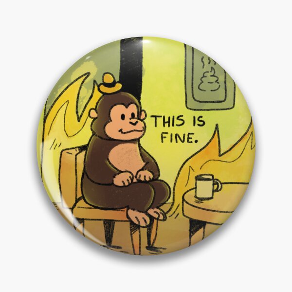 Item preview, This is fine chimp/ape designed and sold by StudioMaky.
