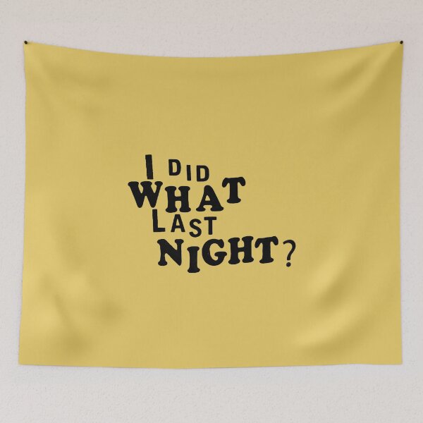 Item preview, I Did What Last Night? Yellow Shirt Kpop Trend Merch designed and sold by matchakpop.