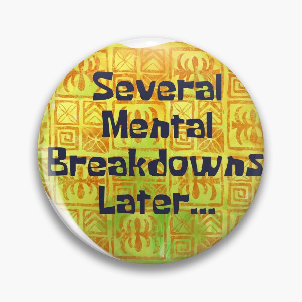 Item preview, Several Mental Breakdowns Later designed and sold by Wordsmith-Wear.