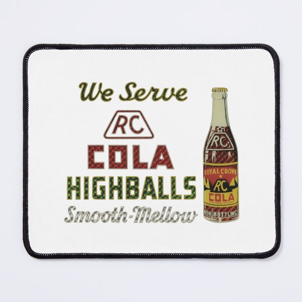 Item preview, Vintage RC Cola - We Serve RC Cola High Balls - Smooth - Mellow designed and sold by QuayTradingCo.