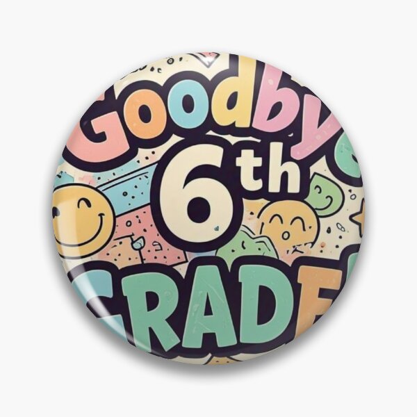 Item preview, Goodbye 6th Grade designed and sold by Littleprince2.