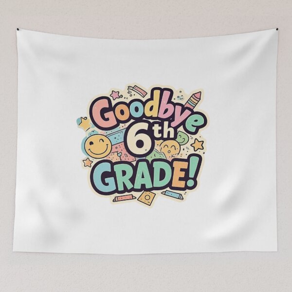Item preview, Goodbye 6th Grade designed and sold by Littleprince2.