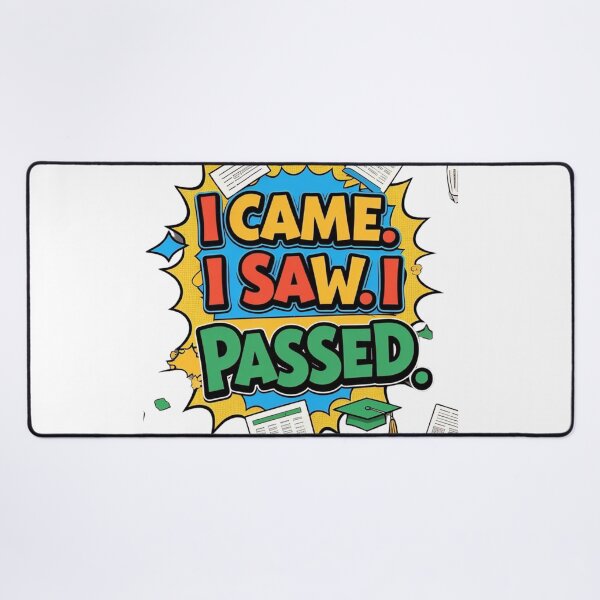 Item preview, I Came I Saw I Passed designed and sold by Littleprince2.