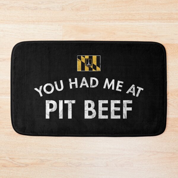 Item preview, You Had Me At Pit Beef Distressed designed and sold by twHistory.