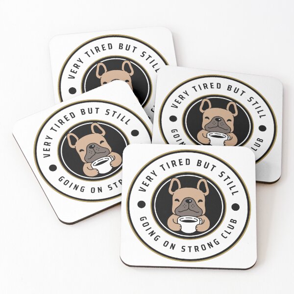 Item preview, Cute Bulldogs Tired Club Funny Quotes Humor Saying Bulldog Lover designed and sold by CCKimShop.