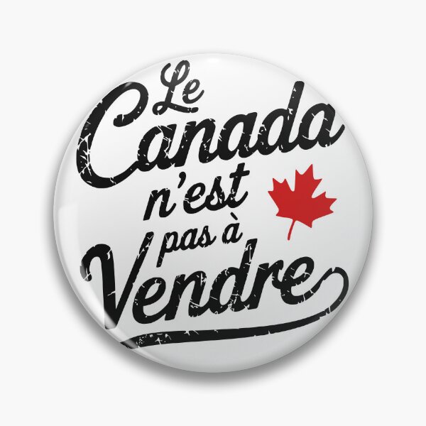Item preview, Le Canada n'est pas à vendre  designed and sold by Pawsitive Pixel Studio.