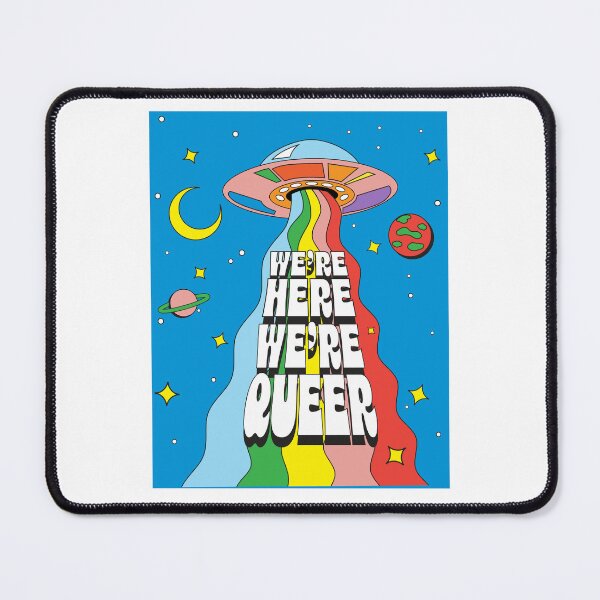 Item preview, Pride Month We're Here We're Queer UFO LGBTQIA colorful rainbow design designed and sold by Jdawnink.