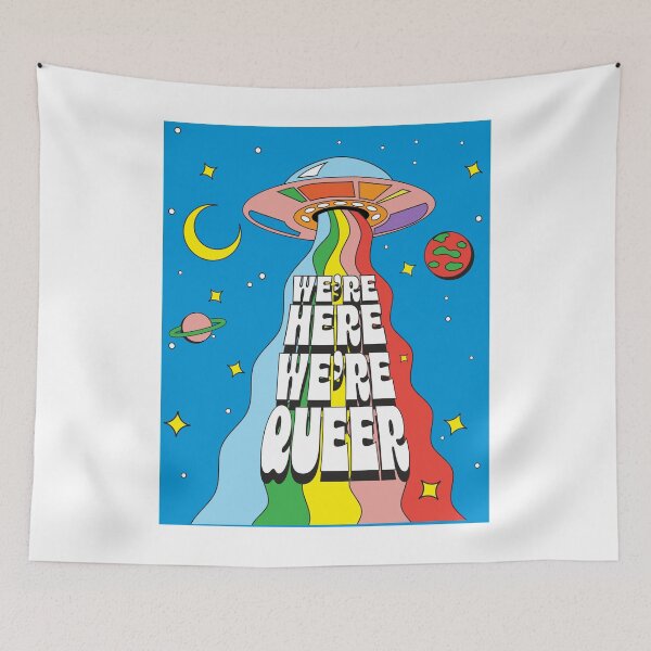 Item preview, Pride Month We're Here We're Queer UFO LGBTQIA colorful rainbow design designed and sold by Jdawnink.