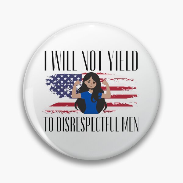 Item preview, I Will Not Yield To Disrespectful Men  designed and sold by Pishpunta.